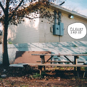 P.S. Eliot - Sadie | Vinyl