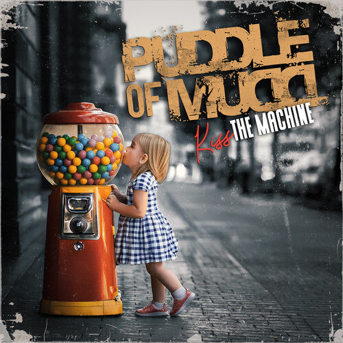 Puddle of Mudd - Kiss The Machine | CD