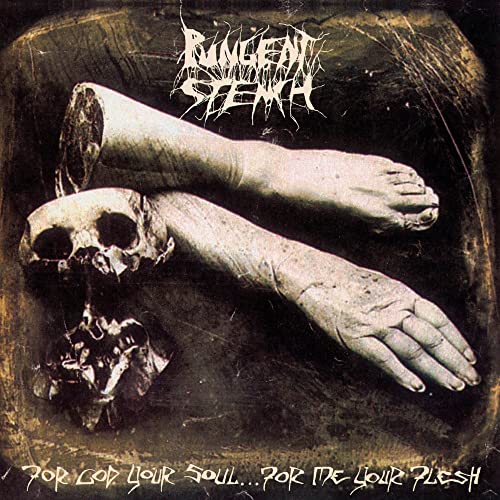 Pungent Stench - For God Your Soul For Me Your Flesh (2Lp) | Vinyl
