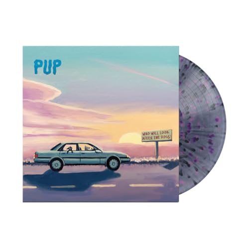 Pup - Who Will Look After The Dogs? [Black Smoke/Pink/Purple Splatter Lp] | Vinyl
