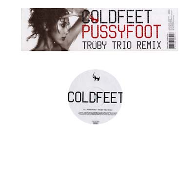 COLDFEET - Pussyfoot | Vinyl