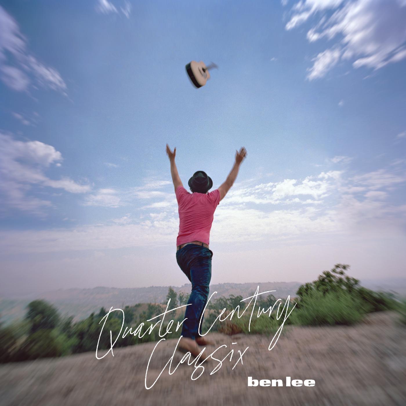 Ben Lee - Quarter Century Classix | CD