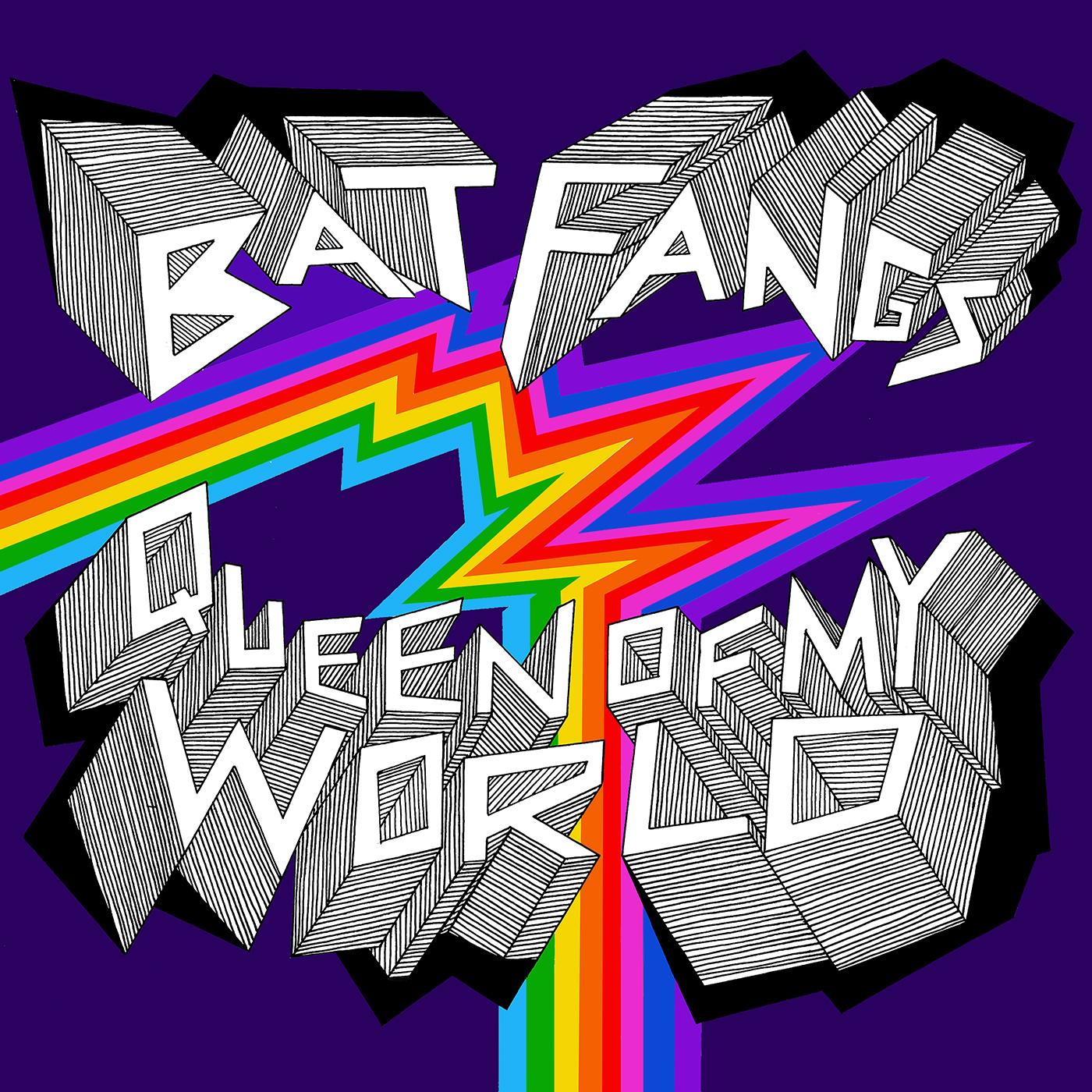 Bat Fangs | Queen Of My World | Vinyl