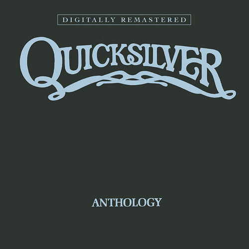 Quicksilver Messenger Service - Anthology (Remastered) [Import] | CD
