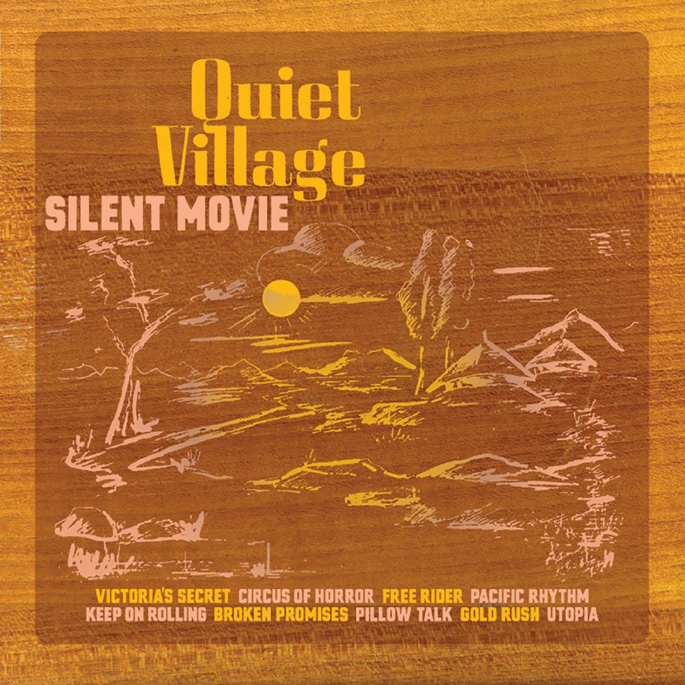 Quiet Village | Silent Movie (Indie Exclusive Orange Vinyl) | Vinyl