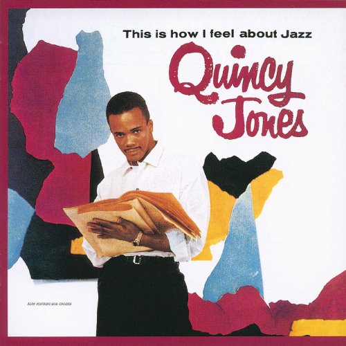 Quincy Jones - This Is How I Feel About Jazz [Shm-Cd] | CD