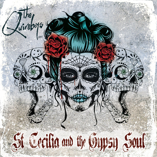 Quireboys - Saint Cecilia & The Gypsy Soul | CD