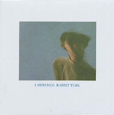 LAWRENCE - Rabbit Tube | Vinyl