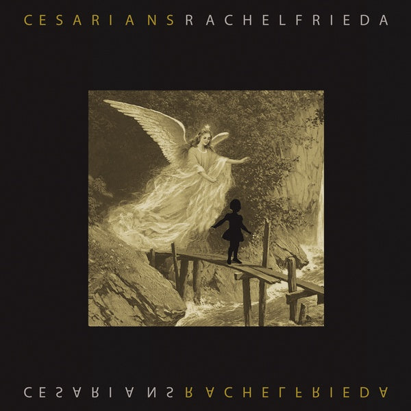 CESARIANS - Rachel Frieda | Vinyl