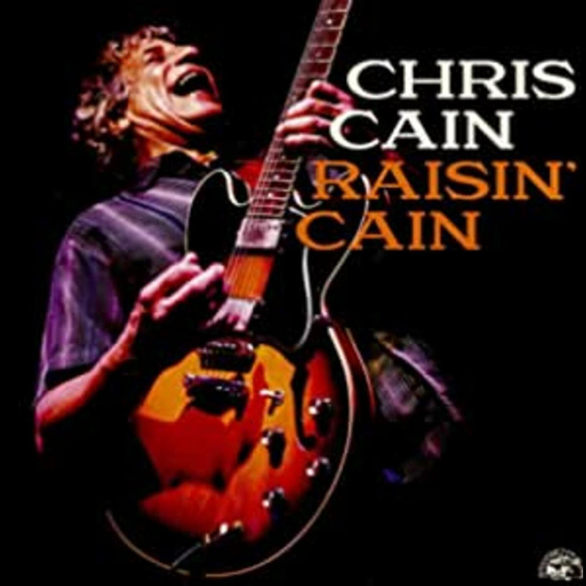 Chris Cain - Raisin' Cain | CD