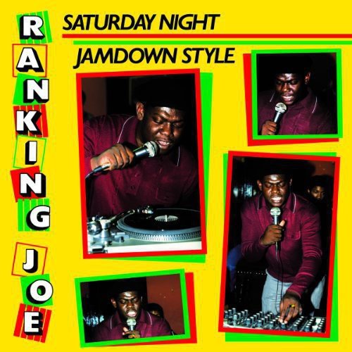 RANKING JOE - SATURDAY NIGHT JAMDOWN STYLE | Vinyl