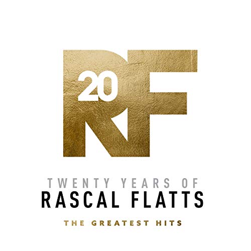Rascal Flatts - Twenty Years Of Rascal Flatts - The Greatest Hits [2 LP] | Vinyl