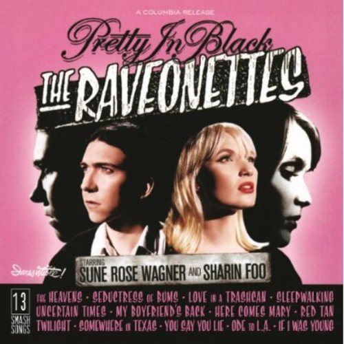 RAVEONETTES - PRETTY IN BLACK | Vinyl