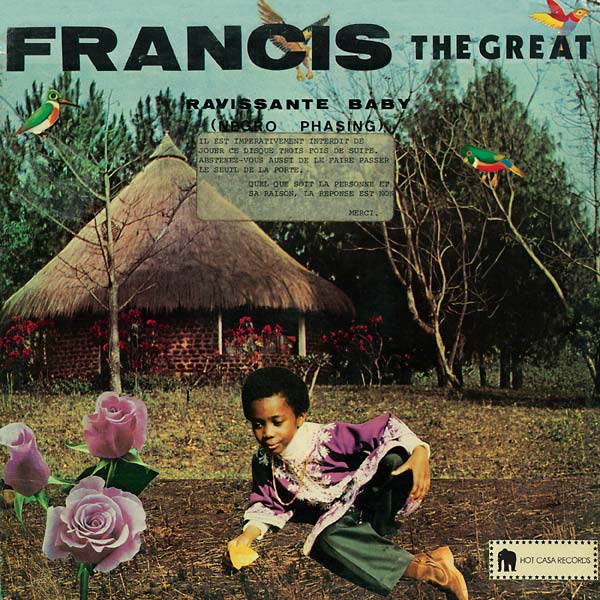 FRANCIS THE GREAT - Ravissante Baby | Vinyl
