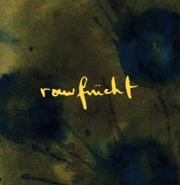 RAWFRUCHT - Rawfrucht | Vinyl