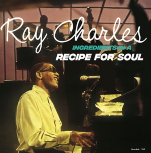 Ray Charles - Ingredients In A Recipe For Soul [Import] | Vinyl