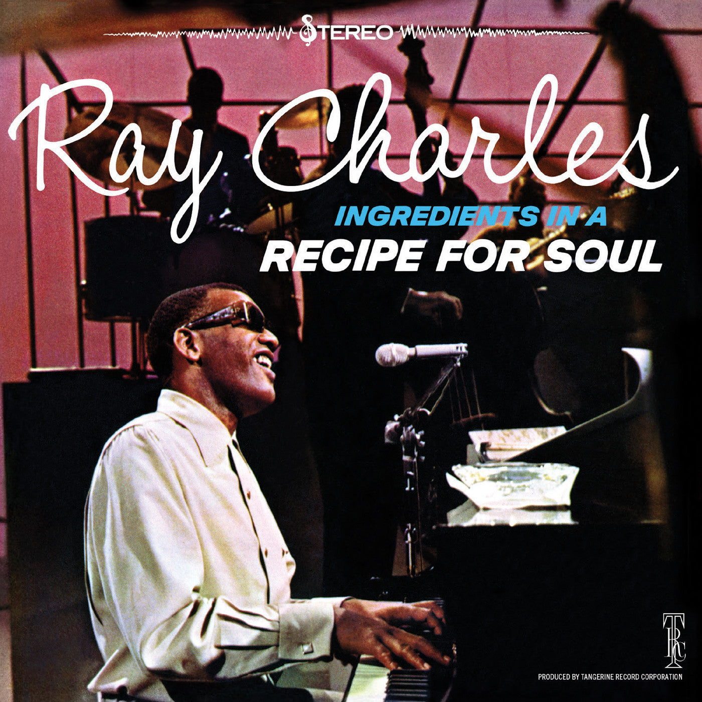 Ray Charles - Ingredients In A Recipe For Soul | Vinyl