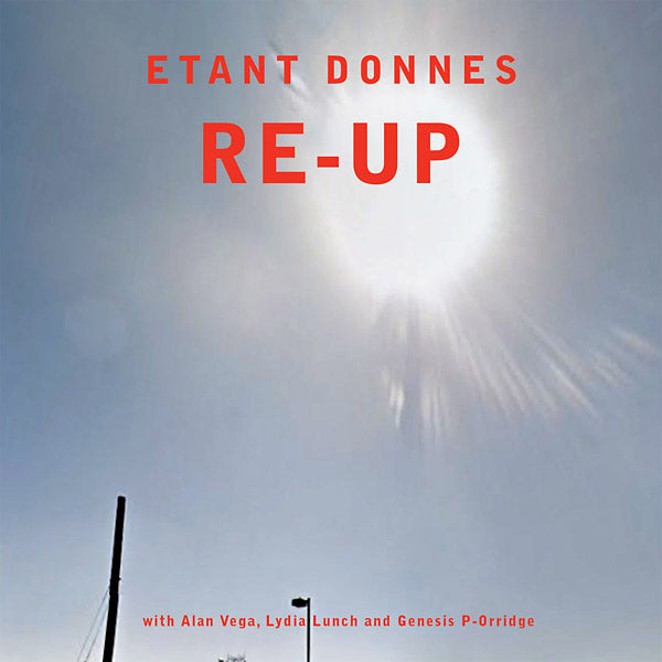 ETANT DONNES - Re-Up | Vinyl