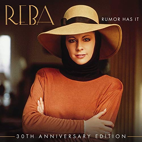 Reba McEntire - Rumor Has It (30th Anniversary Edition) | CD
