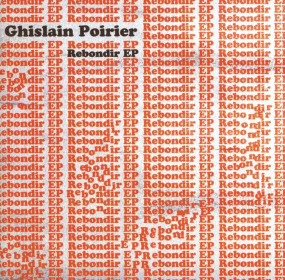Ghislain Poirier - Rebondir EP | CD