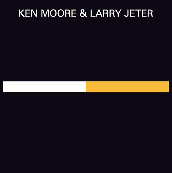 KEN MOORE & LARRY JETER - Recordings 1972-1975 | Vinyl