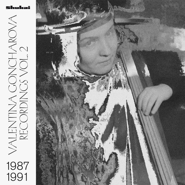 VALENTINA GONCHAROVA - Recordings Vol. 2 1987-1991 | Vinyl
