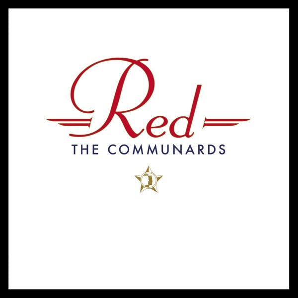 COMMUNARDS - Red (35th Anniversary Edition) (Deluxe Color Vinyl) | Vinyl