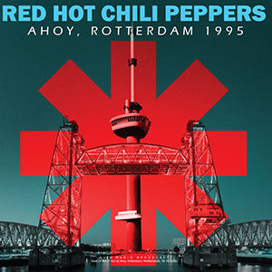 Red Hot Chili Peppers - Ahoy, Rotterdam 1995 [Import] | Vinyl