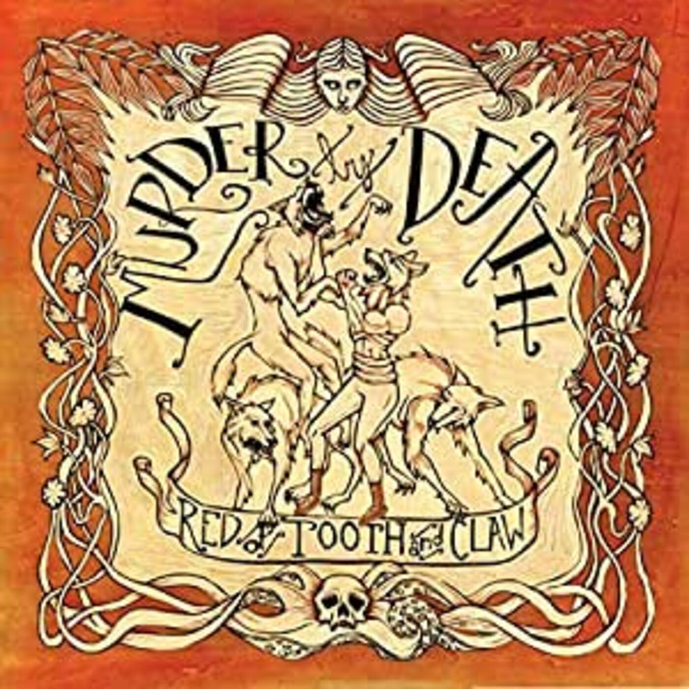 Murder By Death | Red Of Tooth And Claw | Vinyl