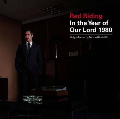 DICKON HINCHLIFFE - Red Riding: In the Year of Our Lord 1980 | Vinyl
