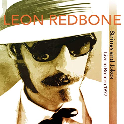 Redbone, Leon - Strings And Jokes, Live In Bremen 1977 | Vinyl