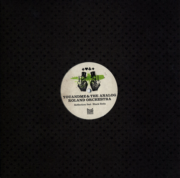 YOUANDME & THE ANALOG ROLAND ORCHESTRA - Reflection Feat. Black Soda | Vinyl