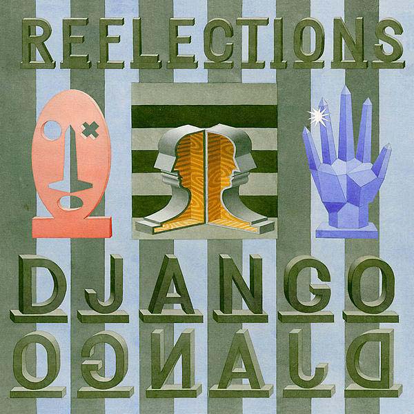 DJANGO DJANGO - Reflections | Vinyl