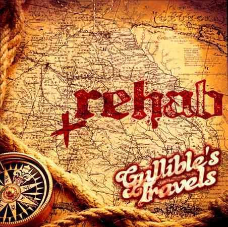 Rehab - GULLIBLE TRAVELS | CD