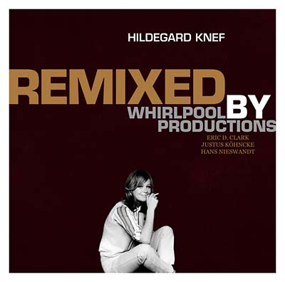 HILDEGARD KNEF - Remixed By Whirlpool Productions | Vinyl