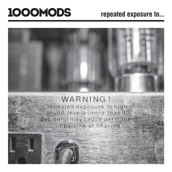 1000Mods - Repeated Exposure To... | CD