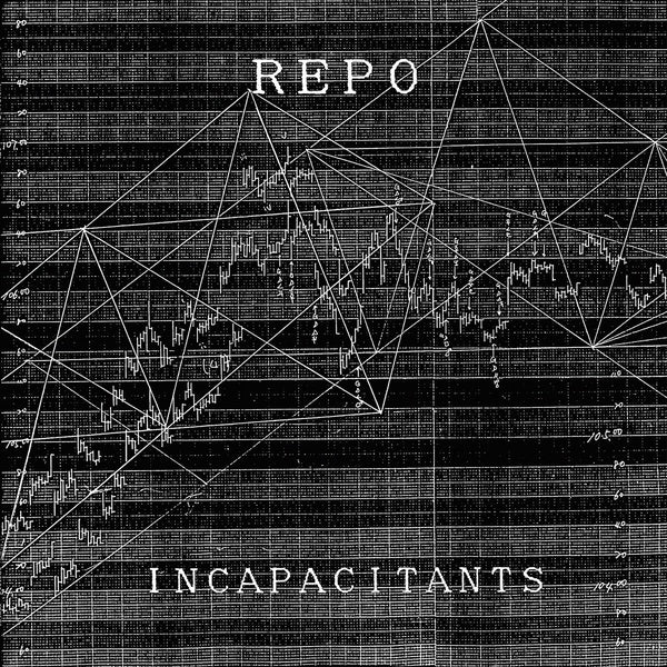 INCAPACITANTS - Repo | Vinyl