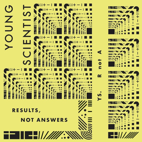YOUNG SCIENTIST - Results, Not Answers | Vinyl