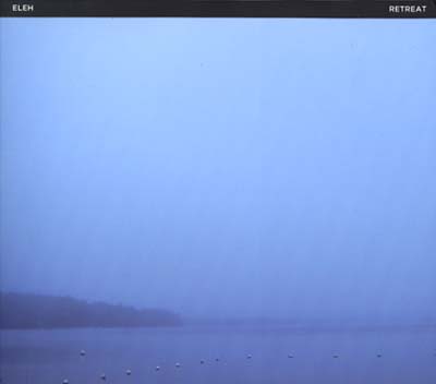 ELEH - Retreat, Return, Repose | CD