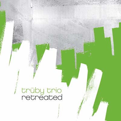 TRUBY TRIO - Retreated | CD