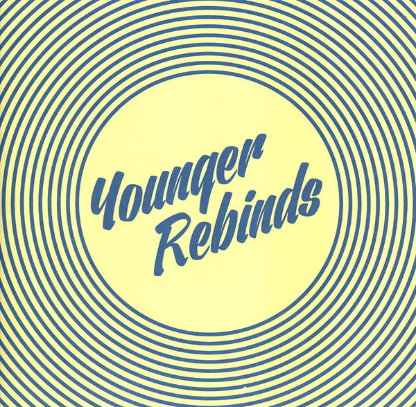 YOUNGER REBINDS - Retro7 EP | Vinyl