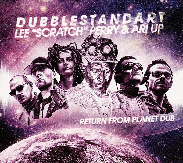 DUBBLESTANDART/LEE "SCRATCH" PERRY/ARI UP - Return From Planet Dub | Vinyl