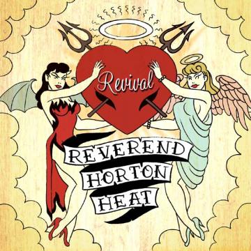 The Reverend Horton Heat - Revival | CD