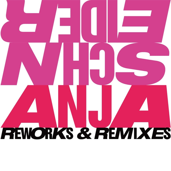 Anja Schneider - Reworks & Remixes | Vinyl