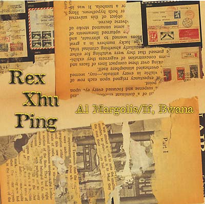 AL MARGOLIS/IF, BWANA - Rex Xhu Ping | CD