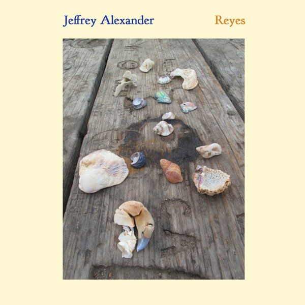 JEFFREY ALEXANDER - Reyes | Vinyl