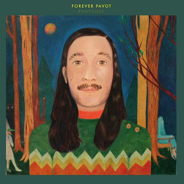FOREVER PAVOT - Rhapsode | CD