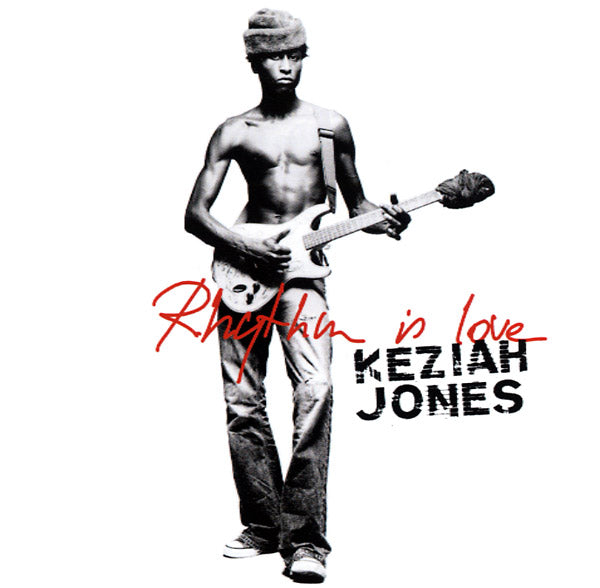 KEZIAH JONES - Rhythm Is Love | CD