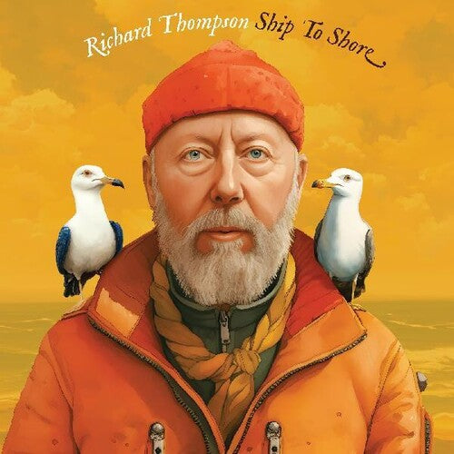 Richard Thompson | Ship To Shore (Indie Exclusive, Colored Vinyl, Sticker, Gatefold LP Jacket, Autographed / Star Signed) (2 Lp's) | Vinyl