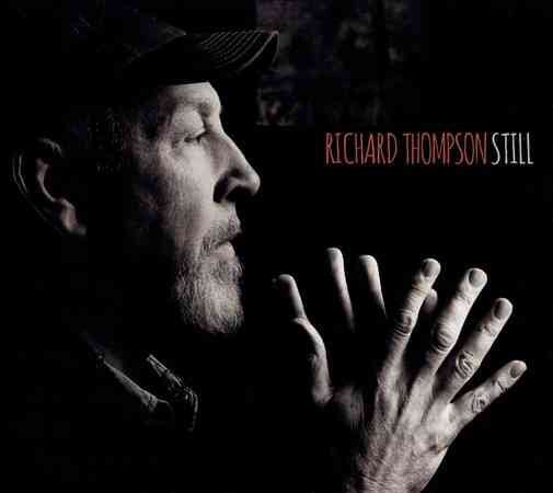 Richard Thompson - STILL | CD
